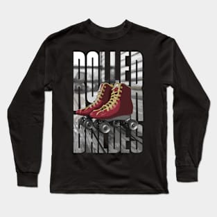 Grungy Rollerblades Gift Roller Skating Long Sleeve T-Shirt